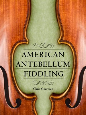 cover image of American Antebellum Fiddling